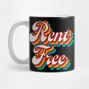 Rent Free Mug